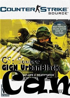 Box art for CS: Source GIGN UrbanBlack Camo