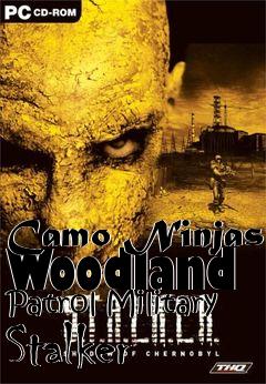 Box art for Camo Ninjas Woodland Patrol Military Stalker