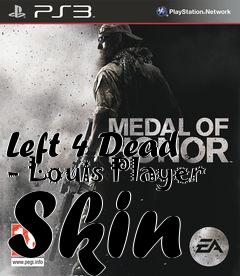 Box art for Left 4 Dead - Louis Player Skin