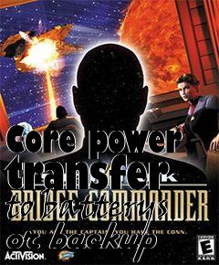 Box art for Core power transfer to batterys or backup