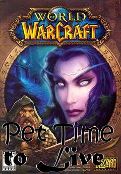 Box art for Pet Time to Live