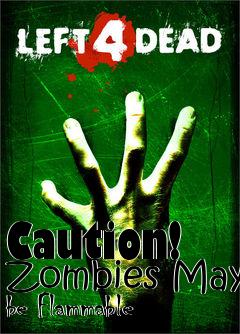 Box art for Caution! Zombies May be Flammable