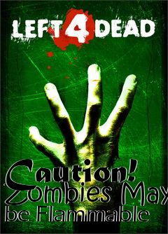 Box art for Caution! Zombies May be Flammable