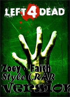 Box art for Zoey - Faith Style (.RAR version)