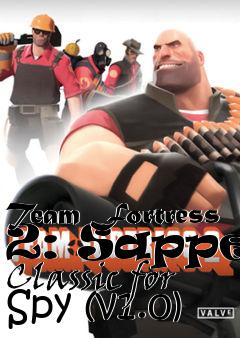 Box art for Team Fortress 2: Sapper Classic for Spy (v1.0)