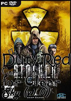 Box art for Duty Red Camo Pack for Clear Sky (v1.0)