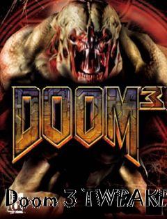 Box art for Doom 3 TWEAKER