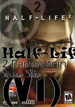 Box art for Half-Life 2 Rammstein Steam Skin (V1)