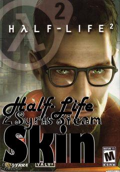 Box art for Half-Life 2 Syris Steam Skin