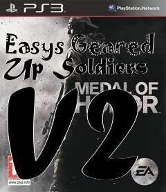 Box art for Easys Geared Up Soldiers V2