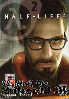 Box art for SS - Half-Life 2 World Skin