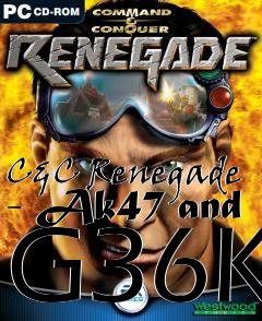 Box art for C&C Renegade - Ak47 and G36K