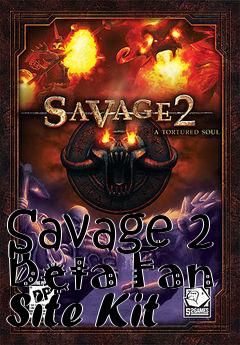 Box art for Savage 2 Beta Fan Site Kit