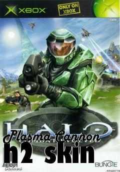 Box art for Plasma Cannon h2 skin