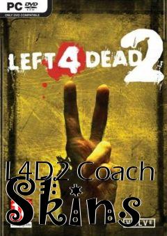 Box art for L4D2 Coach Skins