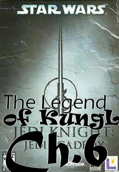 Box art for The Legend of KungLao Ch.6