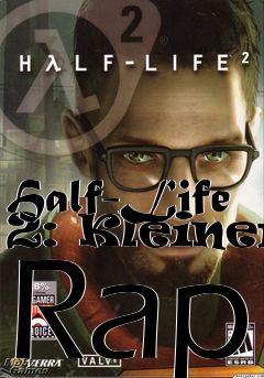 Box art for Half-Life 2: Kleiner Rap