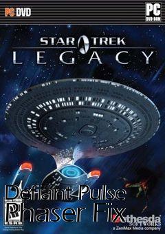 Box art for Defiant Pulse Phaser Fix