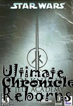Box art for Ultimate Chronicles Reborns