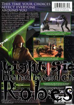 Box art for Light Side Handmaiden Robes