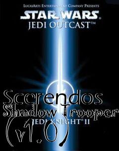 Box art for Scerendos Shadow Trooper (v1.0)