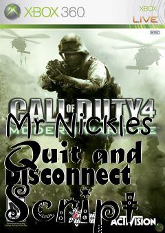 Box art for Mr Nickles Quit and Disconnect Script