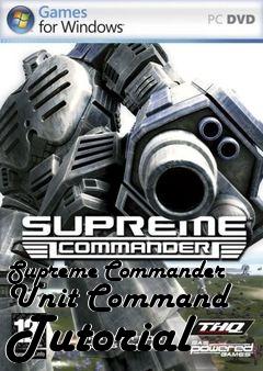 Box art for Supreme Commander Unit Command Tutorial