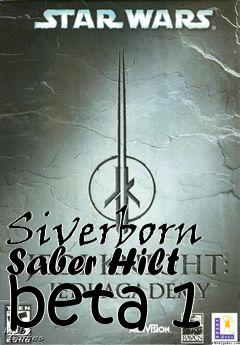 Box art for Siverborn Saber Hilt beta 1