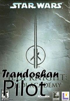 Box art for Trandoshan Pilot