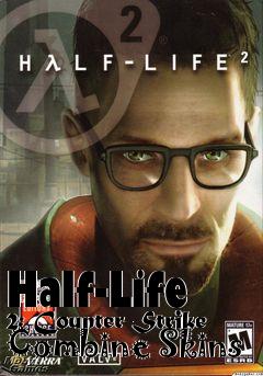 Box art for Half-Life 2: Counter-Strike Combine Skins