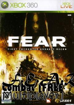 Box art for F.E.A.R. Combat [FREE Multiplayer]