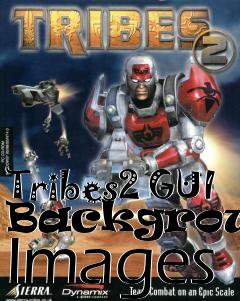 Box art for Tribes2 GUI Background Images