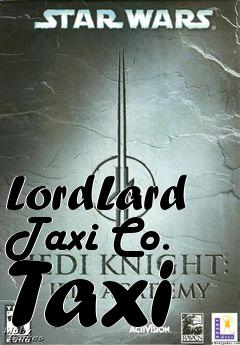 Box art for LordLard Taxi Co. Taxi