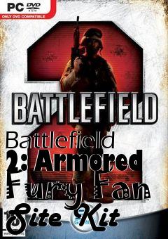 Box art for Battlefield 2: Armored Fury Fan Site Kit