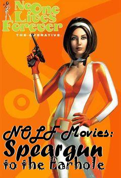 Box art for NOLF Movies: Speargun to the Earhole
