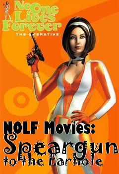 Box art for NOLF Movies: Speargun to the Earhole