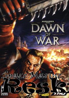 Box art for Space Marine Reskin