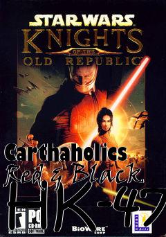 Box art for Carthaholics Red & Black HK-47