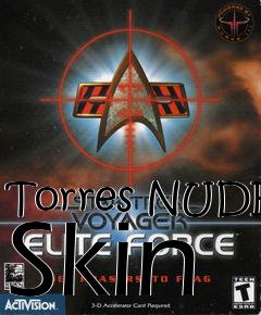 Box art for Torres NUDE Skin