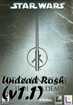 Box art for Undead Rosh (v1.1)