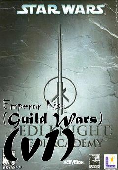 Box art for Emperor Kisu (Guild Wars) (v1)