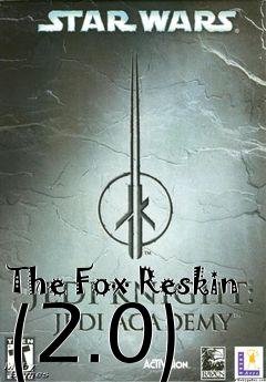 Box art for The Fox Reskin (2.0)