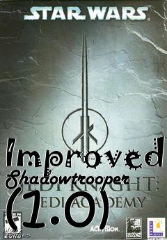 Box art for Improved Shadowtrooper (1.0)