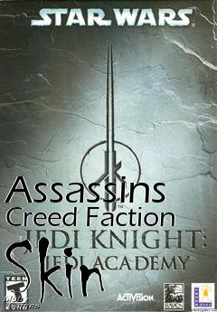 Box art for Assassins Creed Faction Skin