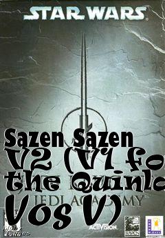 Box art for Sazen Sazen V2 (V1 for the Quinlan Vos V)