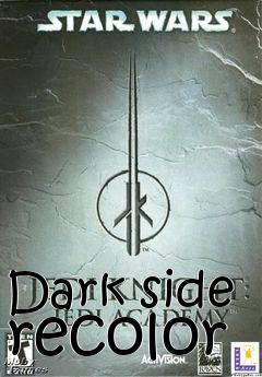 Box art for Dark side recolor