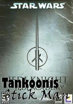 Box art for Tankoonis Stick Man