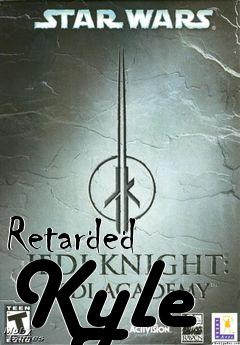 Box art for Retarded Kyle