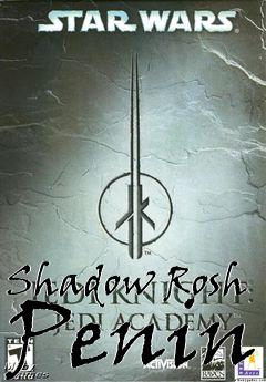 Box art for Shadow Rosh Penin