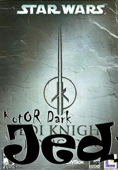 Box art for KotOR Dark Jedi